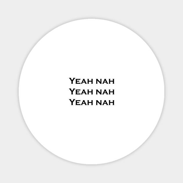 yeah nah Magnet by Souna's Store